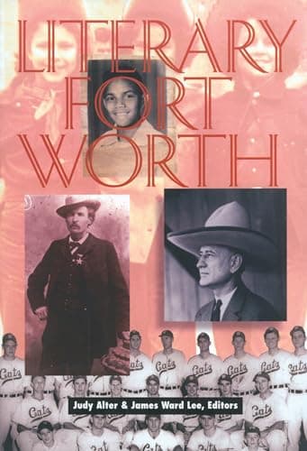 Book cover for Literary Fort Worth by Alter, Judy