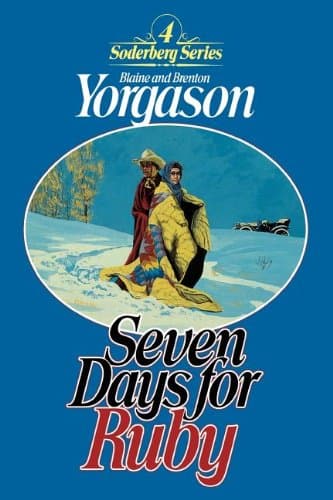 Book cover for Seven Days for Ruby by Yorgason, Blaine M.