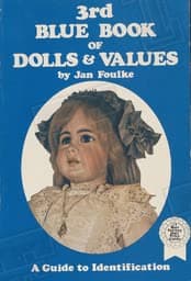 Book cover for 3rd Blue Book of Dolls & Values: A Guide to Identification by Foulke, Jan