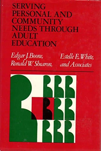 Book cover for Serving Personal and Community Needs Through Adult Education by Boone, Edgar John