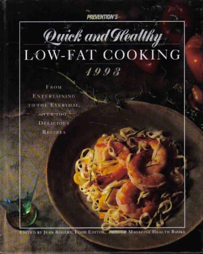 Book cover for Prevention Quick Healthy Low-Fat Cooking by Rogers, Jean [editor]