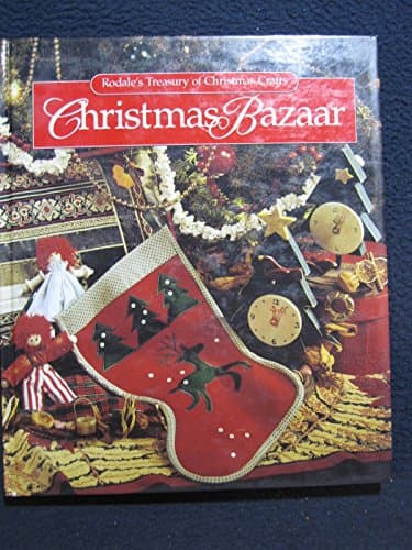 Book cover for Christmas Bazaar (Rodales's Treasury of Christmas Crafts) by Balitas, Margaret Lydic