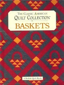 Book cover for The Classic American Quilt Collection: Baskets (Rodale Quilt Book) by Green, Mary V.