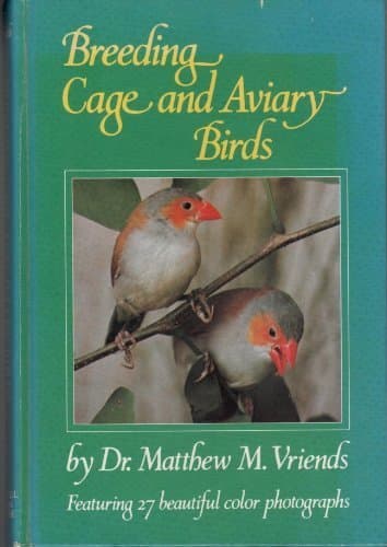 Book cover for Breeding Cage and Aviary Birds by Vriends, Matthew M.