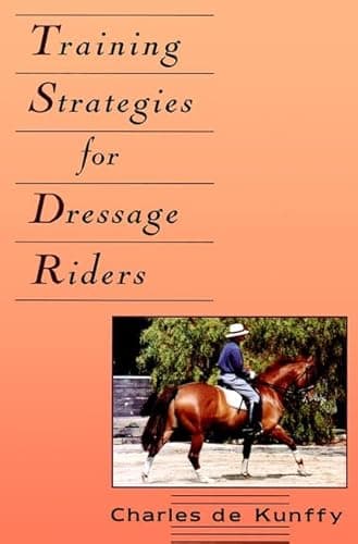 Book cover for Training Strategies for Dressage Riders (Howell Equestrian Library) by de Kunffy, Charles