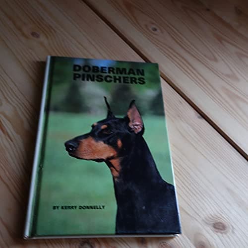 Book cover for Doberman Pinschers by Donnelly, Kerry