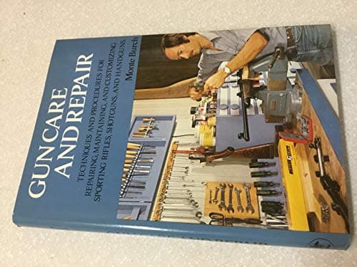 Book cover for Gun care and repair by Burch, Monte