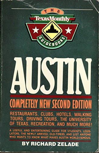 Book cover for Austin, the Texas Monthly Guidebook by Zelade, Richard