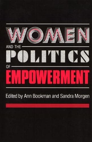 Book cover for Women Politics And Empowerment (Women In The Political Economy) by Bookman, Ann