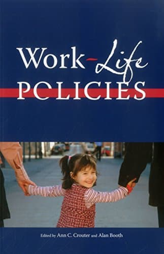 Book cover for Work Life Policies (Urban Institute Press) by Crouter, Ann C.