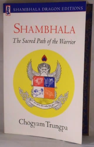 Book cover for Shambhala: Sacred Path of the Warrior by Chogyam Trungpa