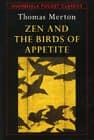 Book cover for ZEN AND THE BIRDS OF APPETITE (Shambhala Pocket Classics) by Merton, Thomas