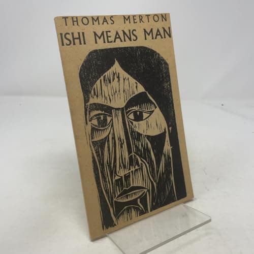 Book cover for Ishi Means Man: [Essays] by Thomas Merton