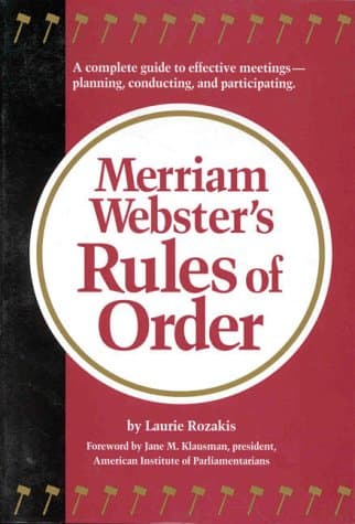 Book cover for Merriam-Webster's Rules of Order by Rozakis, Laurie