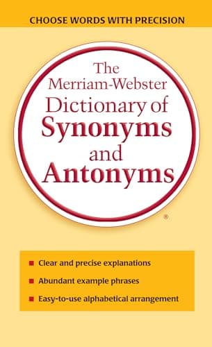 Book cover for The Merriam-Webster Dictionary of Synonyms and Antonyms by Merriam-Webster