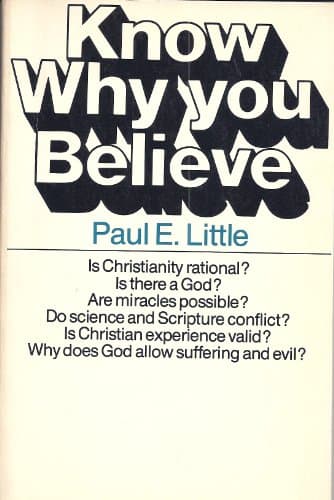 Book cover for Know Why You Believe by Paul E. Little