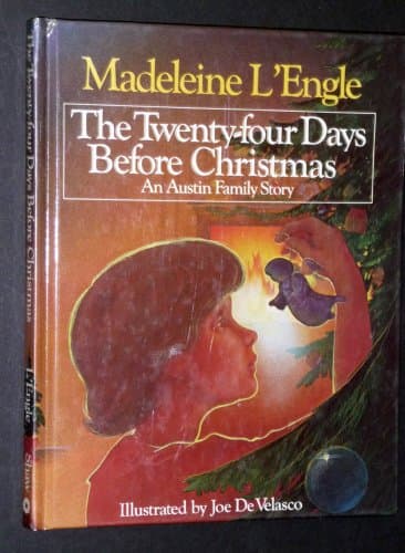 Book cover for The Twenty-Four Days Before Christmas: An Austin Family Story by L'Engle, Madeleine