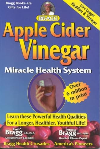 Book cover for Apple Cider Vinegar - Miracle Health System by Bragg, Patricia