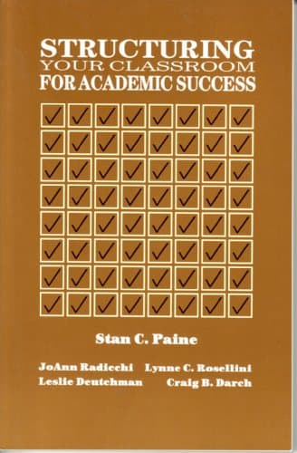 Book cover for Structuring Your Classroom for Academic Success by Stan C. Paine