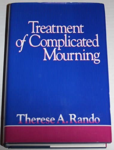 Book cover for Treatment of Complicated Mourning by Rando, Therese A.