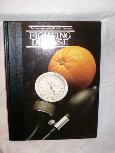 Book cover for Fighting Disease (Prevention Total Health System) by Prevention Magazine Health Books