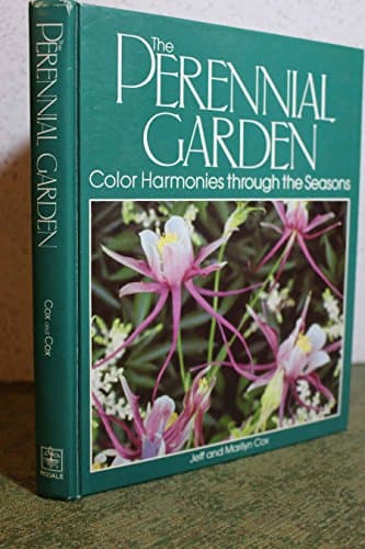Book cover for The perennial garden: Color harmonies through the seasons by Cox, Jeff and Marilyn