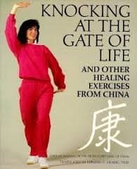 Book cover for Knocking at the Gate of Life and Other Healing Exercises from China (English and Chinese Edition) by Chang, Edward C.