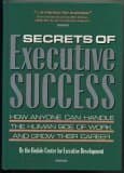 Book cover for Secrets of Executive Success: How Anyone Can Handle the Human Side of Work and Grow Their Career by Bricklin, Mark