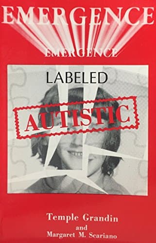 Book cover for Emergence: Labeled Autistic by Grandin, Temple