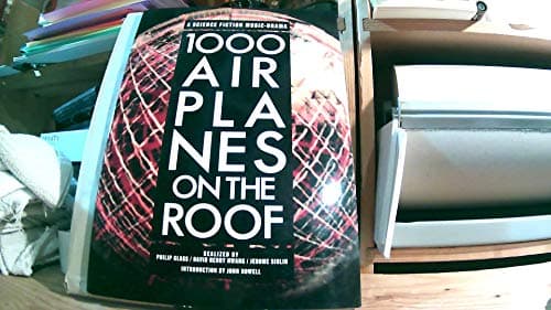 1000 Airplanes on the Roof: A Science Fiction Music Drama