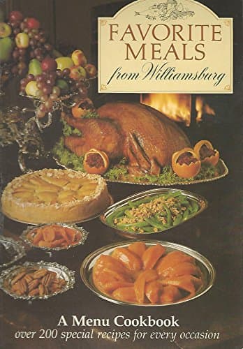 Book cover for Favorite Meals from Williamsburg (A Menu Cookbook) by Charlotte Turgeon