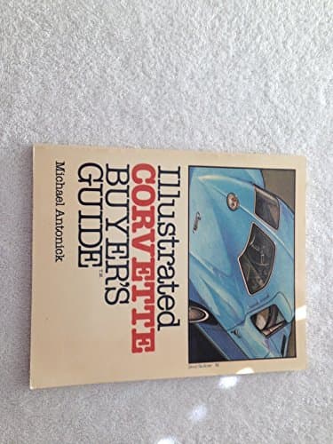 Book cover for Illustrated Corvette buyer's guide by Antonick, Michael