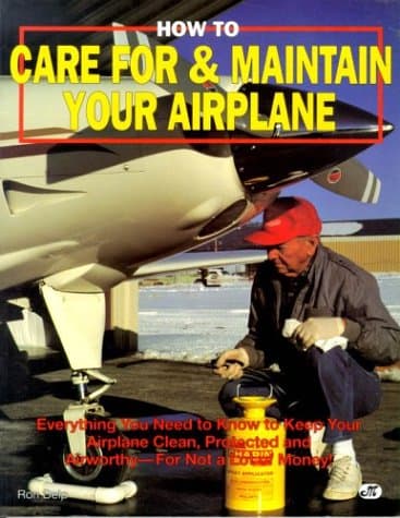 Book cover for How to Care For & Maintain Your Airplane by Ron Delp