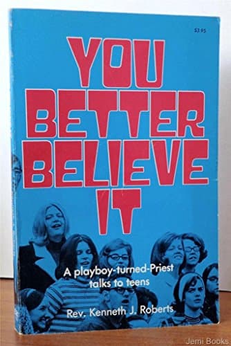 Book cover for You Better Believe It by Roberts, Kenneth J.