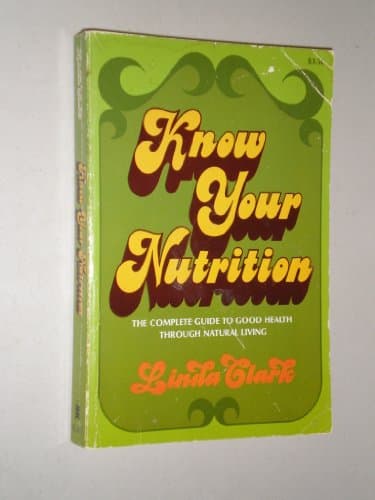 Book cover for Know Your Nutrition by Clark, Linda A