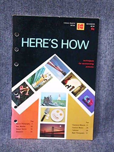 Book cover for Here's How: 1st: Techniques for Outstanding Pictures by Eastman Kodak