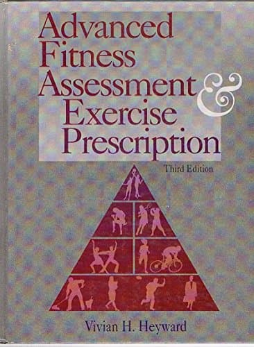 Book cover for Advanced Fitness Assessment & Exercise Prescription by Vivian H., Ph.D. Heyward