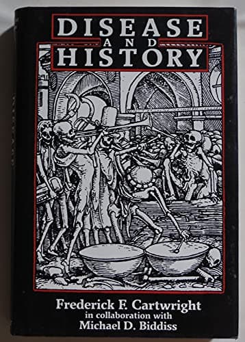 Book cover for Disease and History by CARTWRIGHT, Frederick