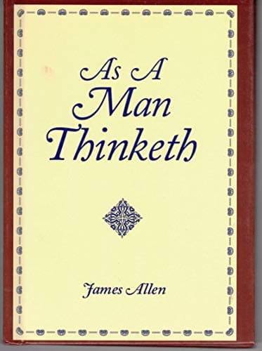 Book cover for As a Man Thinketh by Allen, James