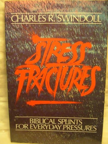 Stress Fractures: Biblical Splints for Everyday Pressures