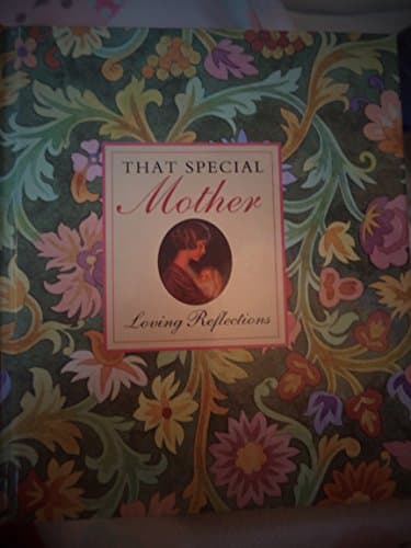 Book cover for That Special Mother: Loving Reflections by Alston, Phyllis D'Aprile