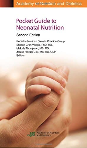Book cover for Academy of Nutrition and Dietetics Pocket Guide to Neonatal Nutrition, Second Edition by Sharon Groh-Wargo