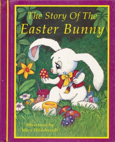 Book cover for Story of the Easter Bunny (Through the Magic Window) by Mary Hildebrandt
