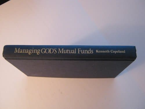 Book cover for Managing God's Mutual Funds: Yours and His, Understanding True Prosperity by Copeland, Kenneth