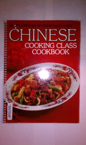 Book cover for Chinese Cooking Class Cookbook by Consumer Guide