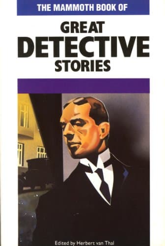 The Mammoth Book of Great Detective Stories