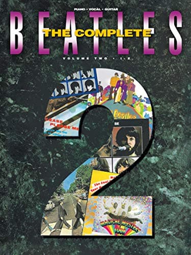 Book cover for The Complete: Beatles - Volume 2 | Piano/Vocal/Guitar Sheet Music Songbook | 104 Hits Beatles Piano Music Book | Piano Arrangements for Intermediate Players | Beatles Chord Book Guitar by Beatles, The