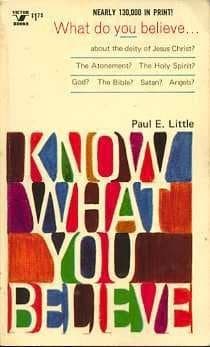 Book cover for Know What You Believe by Paul E. Little