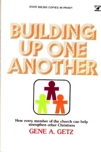 Book cover for Building Up One Another by Getz, Gene A.