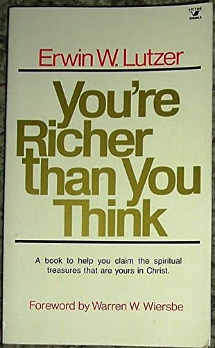 Book cover for You're Richer Than You Think by Erwin W Lutzer